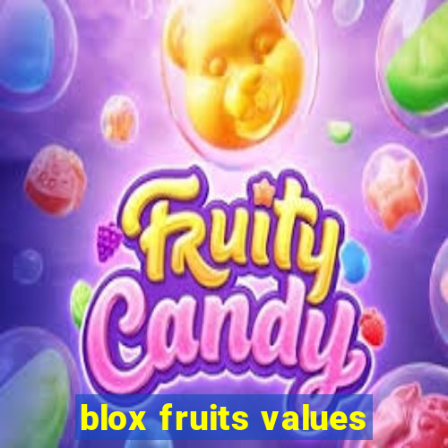 blox fruits values